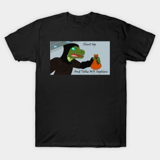 Take My Septims T-Shirt